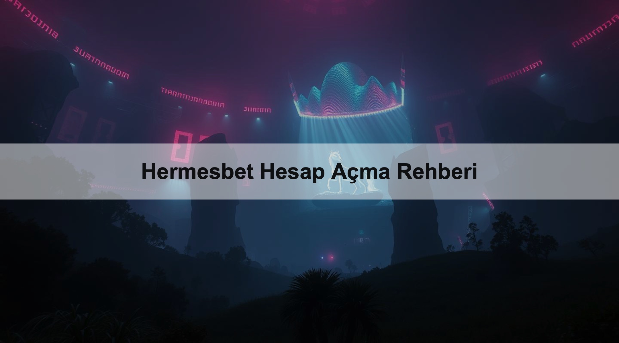 Hermesbet Hesap Açma Rehberi 1 Hermesbet Hesap Açma Rehberi
