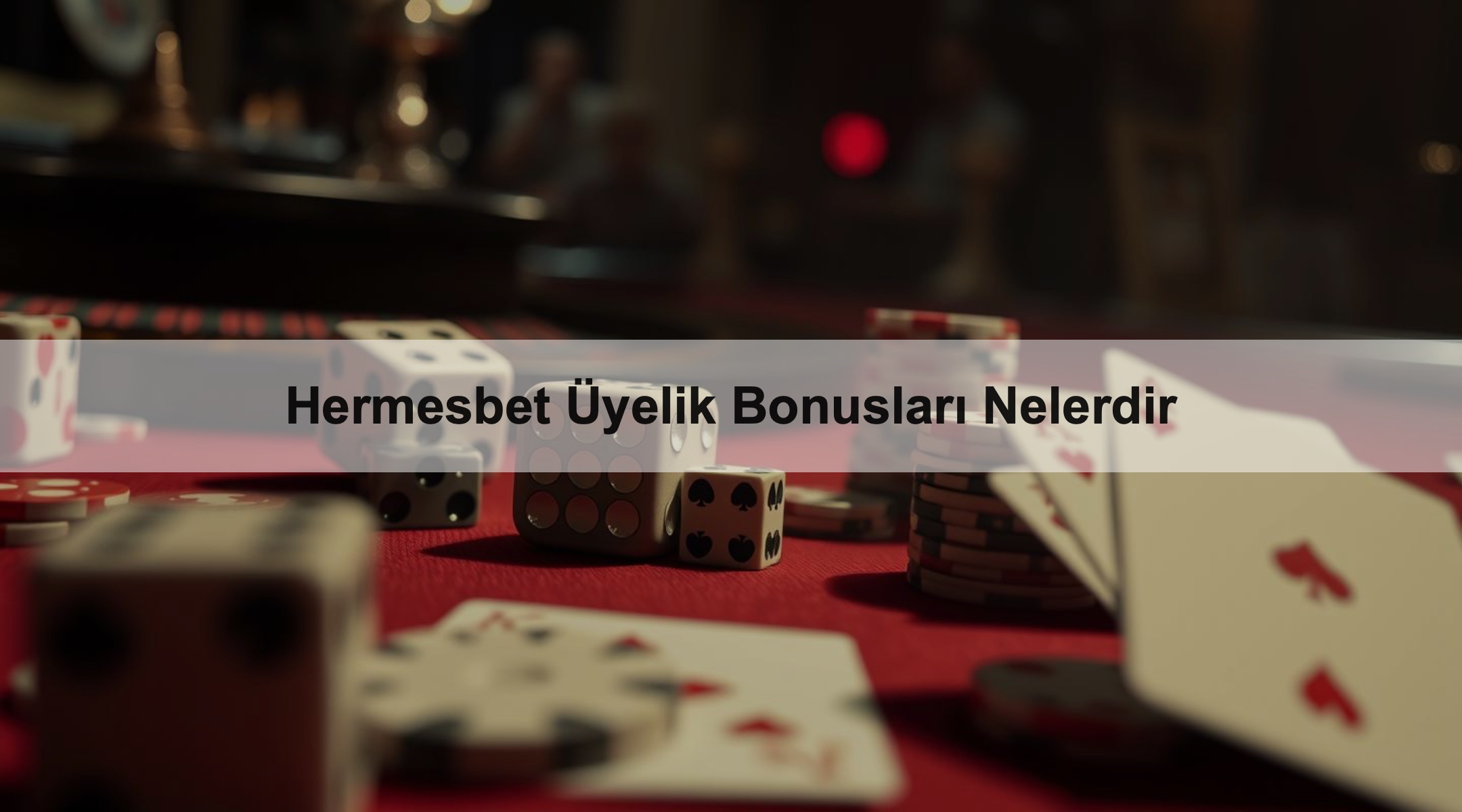 Hermesbet Üyelik Bonusları Nelerdir
