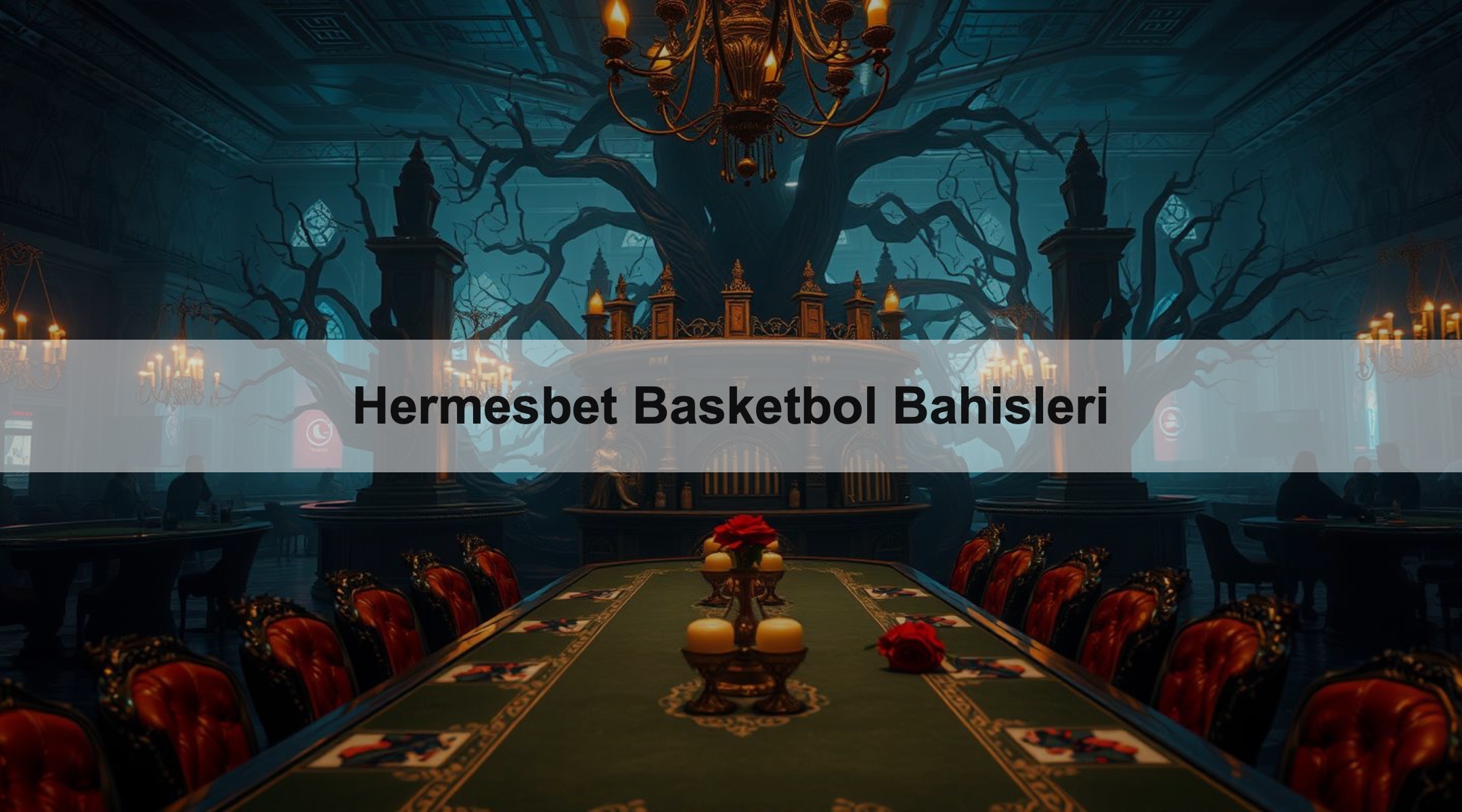 Hermesbet Basketbol Bahisleri